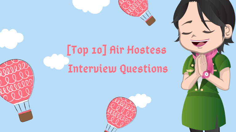 Air Hostess Interview Questions