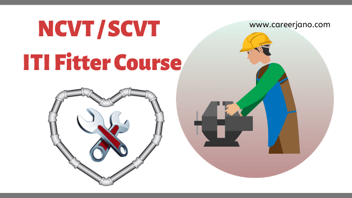 NCVT SCVT ITI Fitter Course Details in Hindi