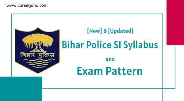 Bihar Police SI Syllabus and Exam Pattern in hindi